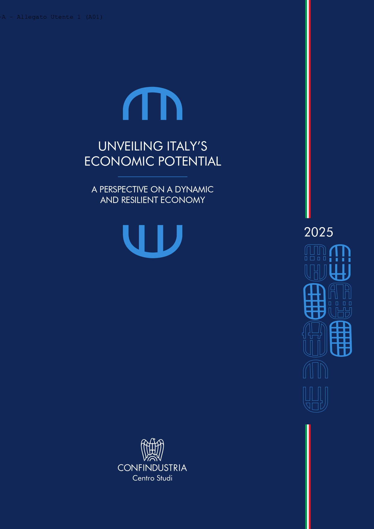 Lo studio di Confindustria “Unveiling Italy’s Economy Potential”